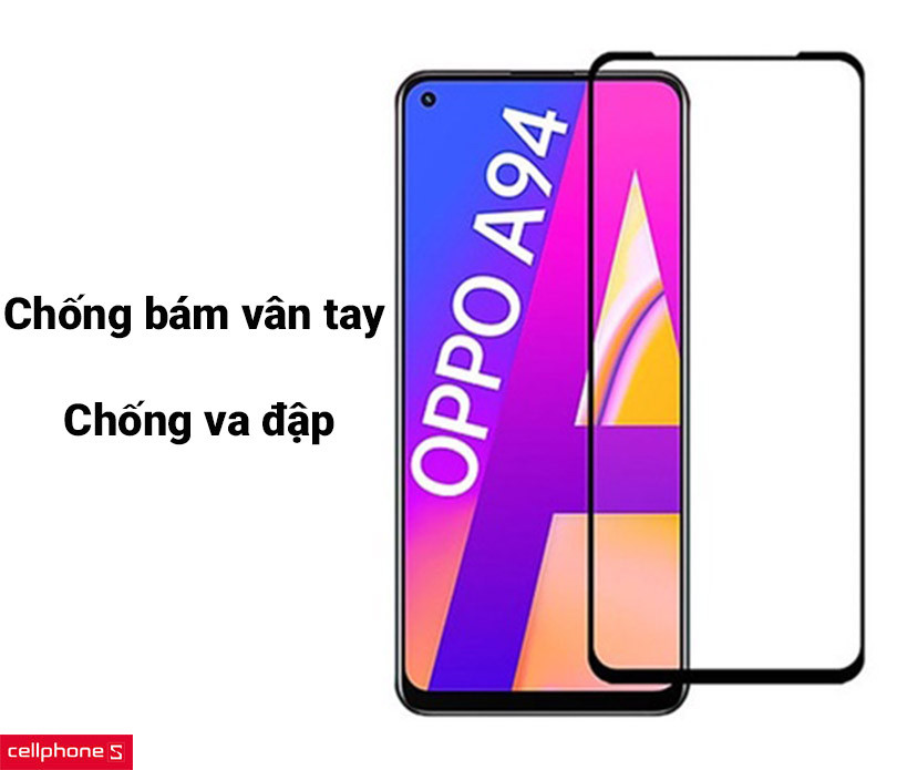 Dán chống va đập full màn hình OPPO A94