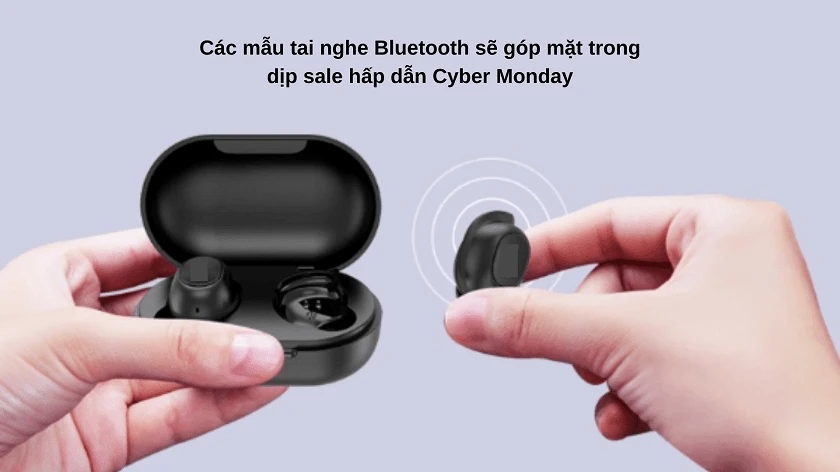 Cyber Monday nên mua tai nghe