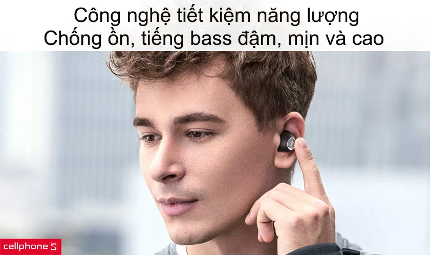 Công nghệ tiết kiệm năng lượng, chống ồn, tiếng bass đậm, mịn và cao