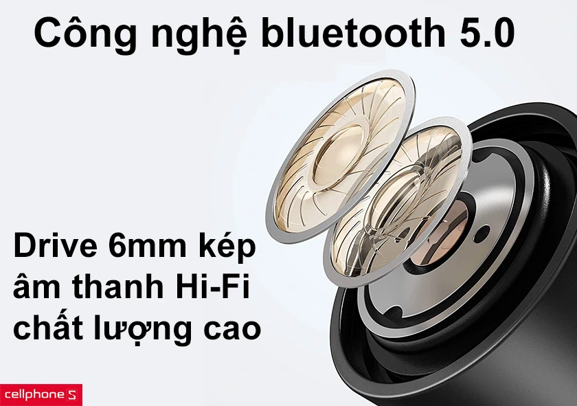 Drive 6mm kép cùng công nghệ bluetooth 5.0