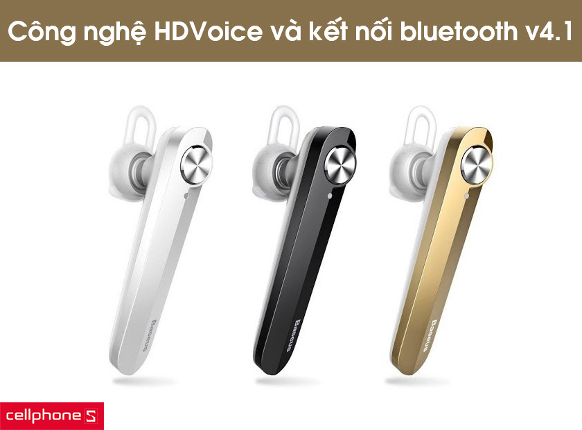 Sử dụng công nghệ HD Voice lọc âm hiệu quả và kết nối bluetooth chuẩn 4.1