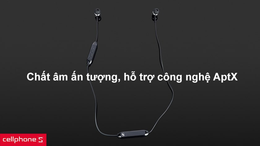 Chất âm ấn tượng, hỗ trợ công nghệ AptX