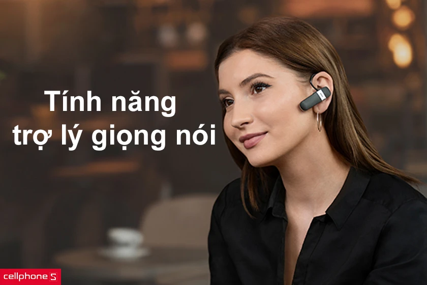 tính năng trợ lý giọng nói dễ dàng thao tác
