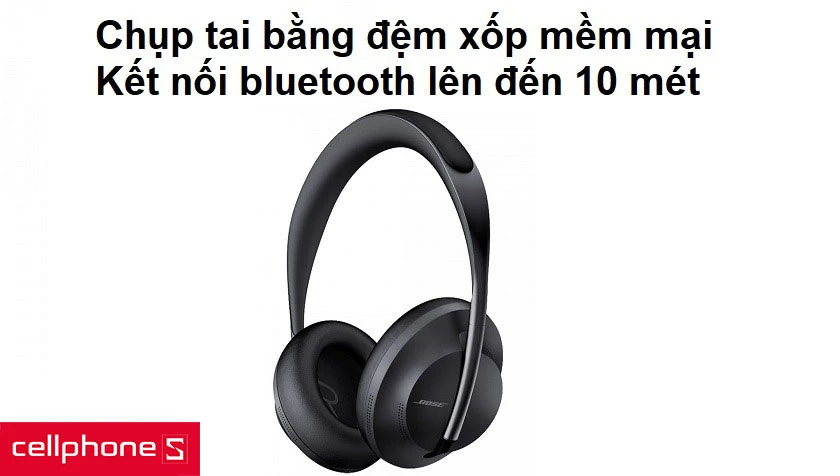 Tai nghe chống ồn Bose Headphones 700