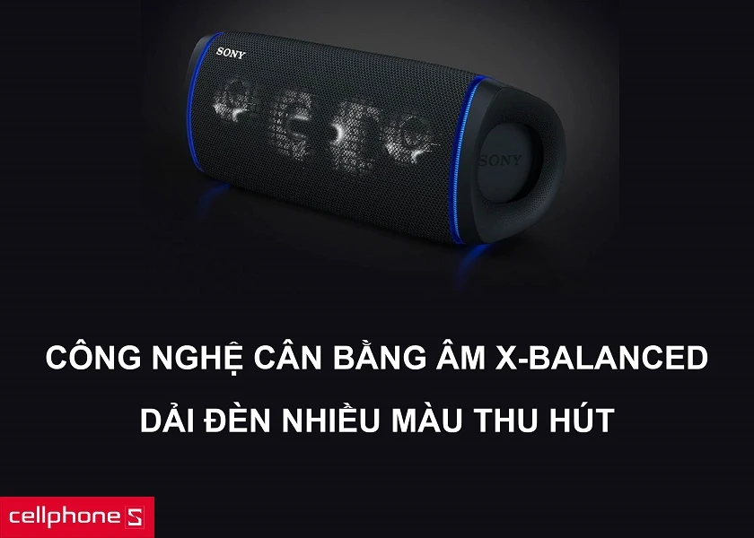 Công nghệ X-Balanced chuyển đổi âm thanh thông minh cùng dải đèn nhiều màu