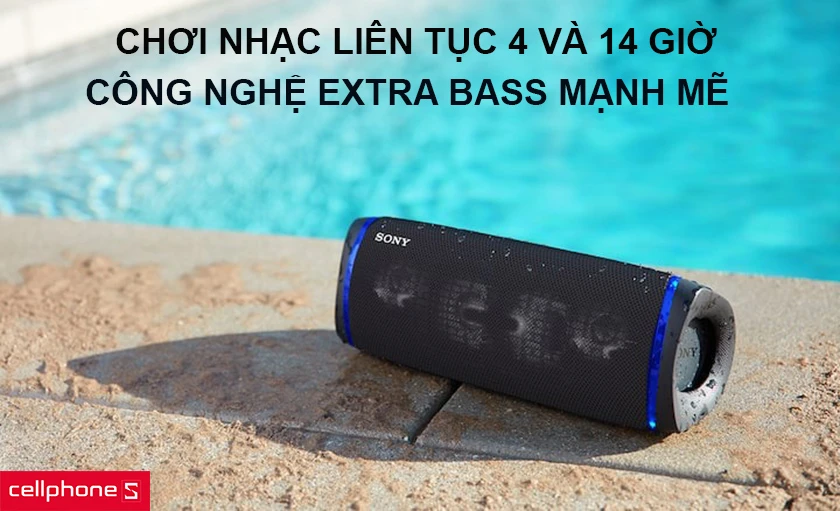 Khả năng chơi nhạc liên tục lên đến 24 và 14 giờ cùng công nghệ extra bass mạnh mẽ