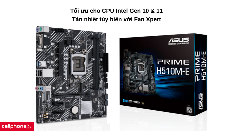 Socket Intel LGA 1200, hỗ trợ tản nhiệt với Fan Xpert