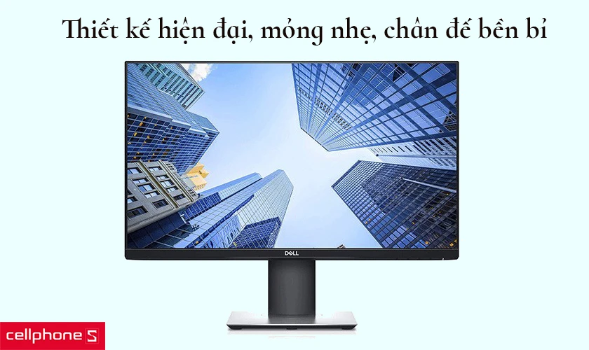 Đánh giá thiết kế màn hình văn phòng Dell P2419H 23.8 inch 60hz