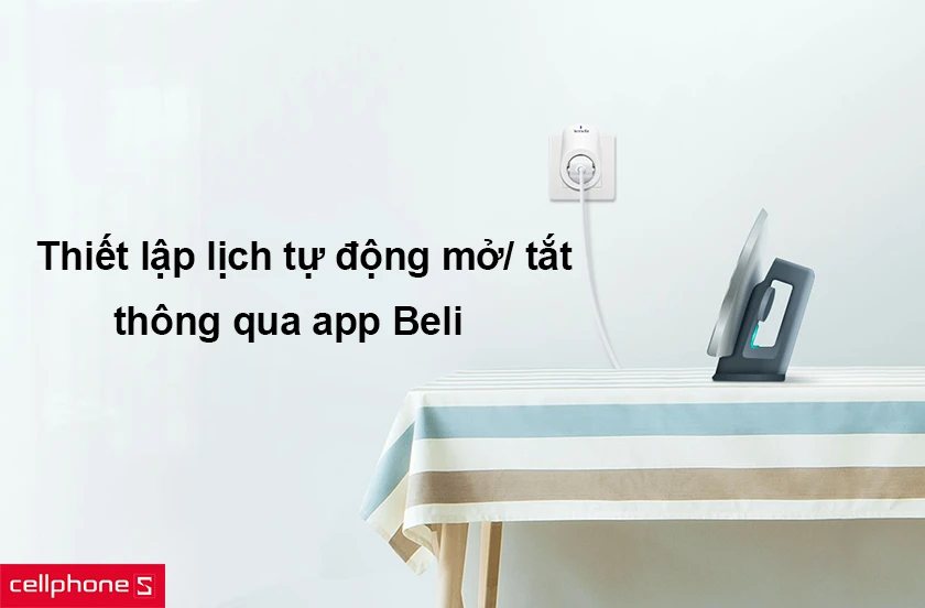 Thiết lập lịch tự động mở/ tắt