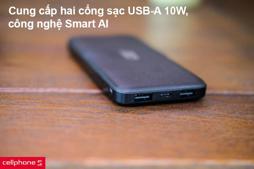 Cung cấp hai cổng sạc USB-A 10W, công nghệ Smart AI