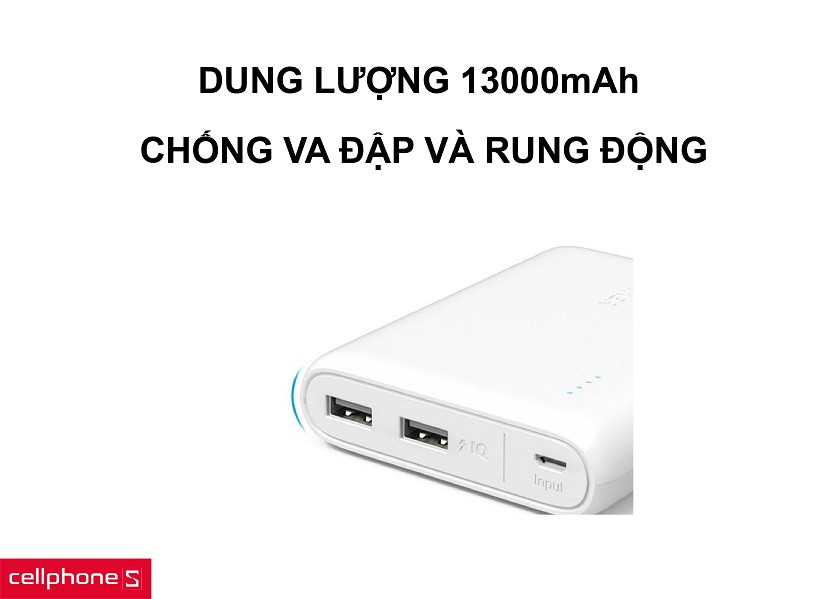 Hiệu suất sạc của dung lượng 13000mAh cùng việc chống va đập và độ rung