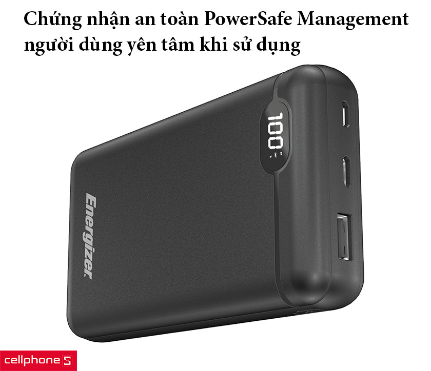 Chứng nhận an toàn PowerSafe Management, người dùng yên tâm sử dụng