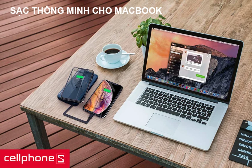 Công nghệ mạch điện thông minh, hỗ trợ sạc Macbook