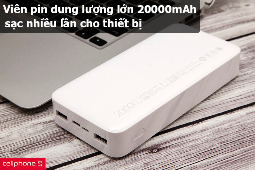 Viên pin dung lượng lớn 20000mAh, sạc hai thiết bị cùng một lúc