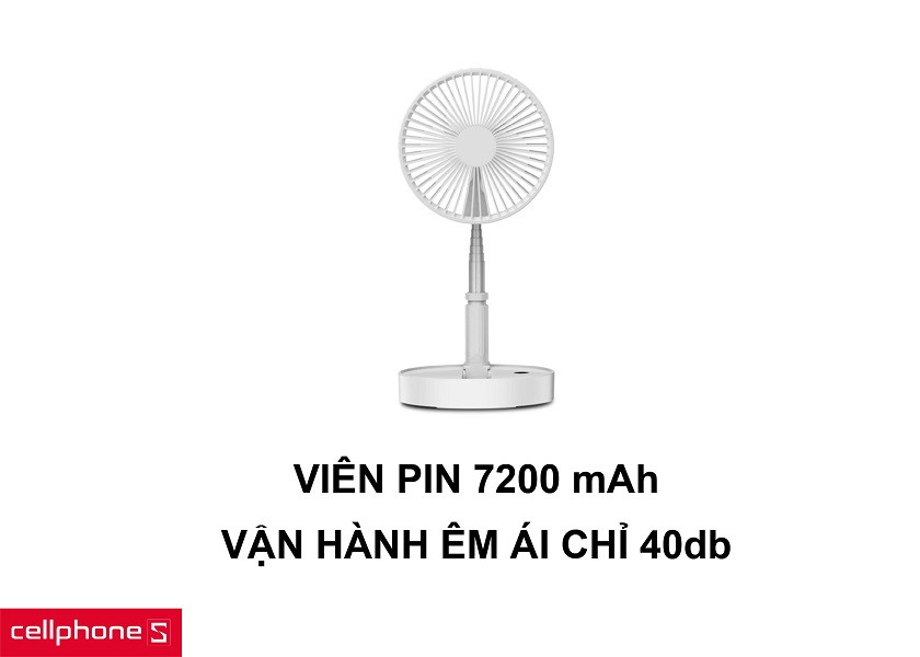 Viên pin 7200mAh kéo dài hoạt động cả ngày cùng khả năng vận hành êm ái chỉ 40db