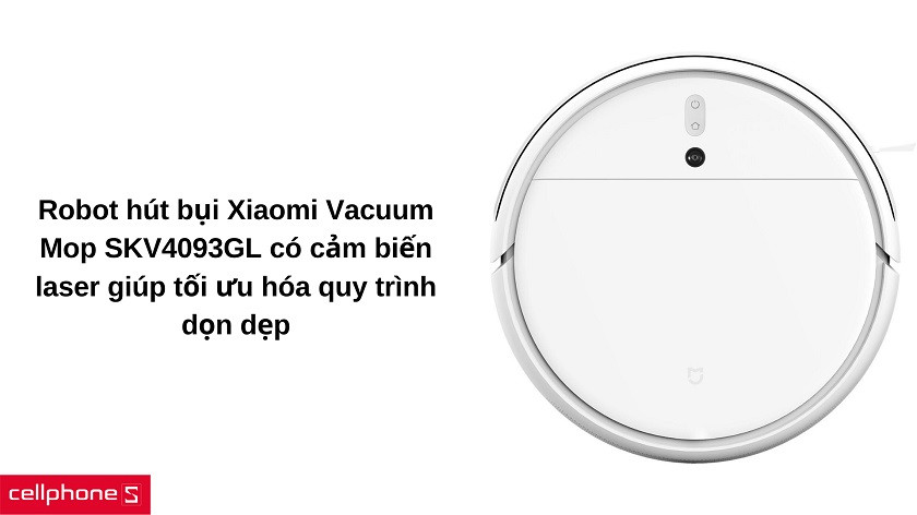 Robot hút bụi Xiaomi MI Vacuum Mop SKV4093GL