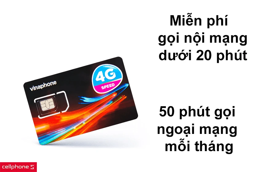 Miễn phí tất cả các cuộc gọi nội mạng dưới 20 phút và tặng 50 phút gọi ngoại mạng mỗi tháng