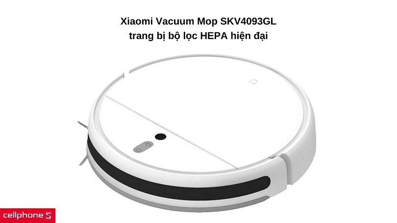 Robot hút bụi Xiaomi MI Vacuum Mop SKV4093GL