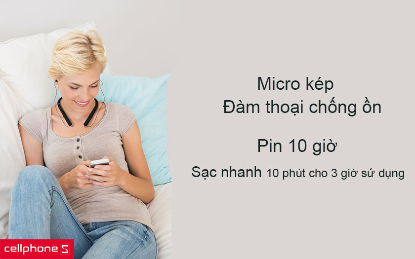 Tích hợp micro đàm thoại chống ồn, thời lượng pin lên đến 10 giờ