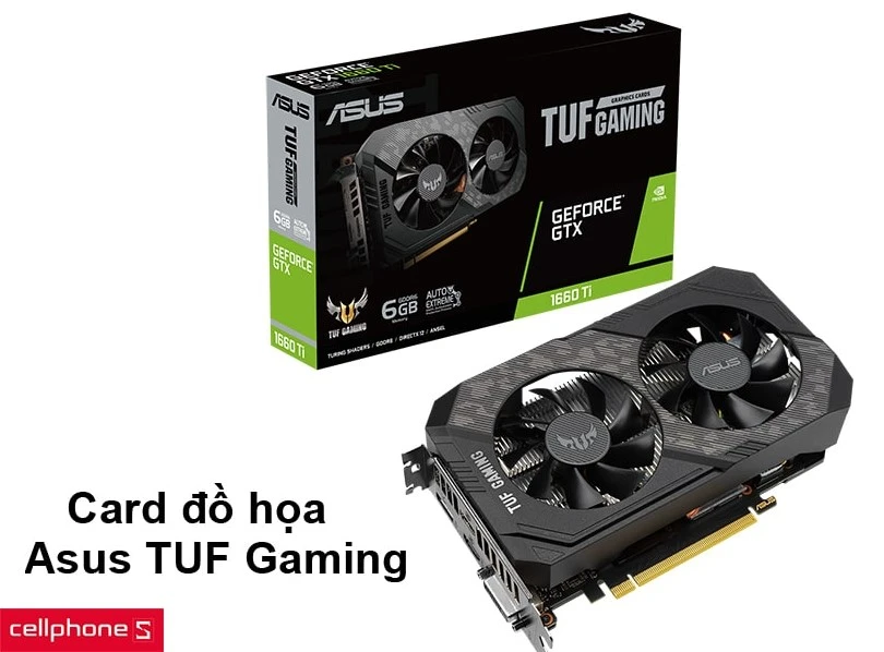 Card đồ họa Asus TUF Gaming