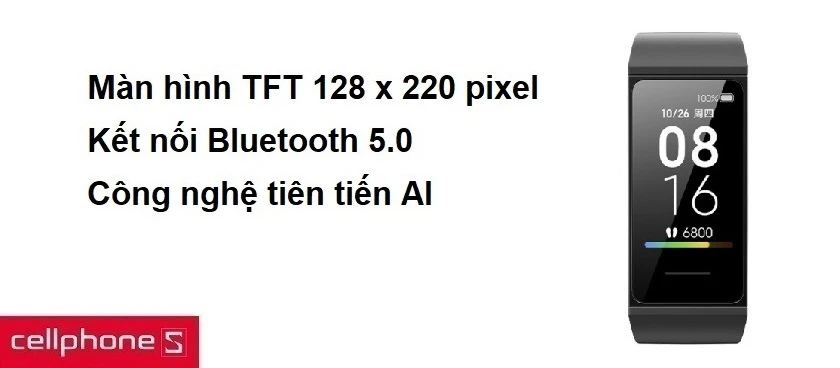 Màn hình TFT 128 x 220 pixel, kết nối Bluetooth 5.0, sử dụng công nghệ tiên tiến AI