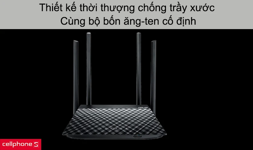 Thiết kế thời thượng chống trầy xước cùng bộ bốn ăng-ten cố định
