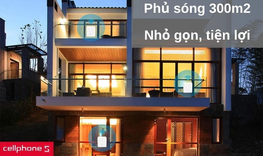 Phủ sóng wifi toàn diện với phạm vi 300m2 và thiết kế nhỏ gọn dễ trang bị