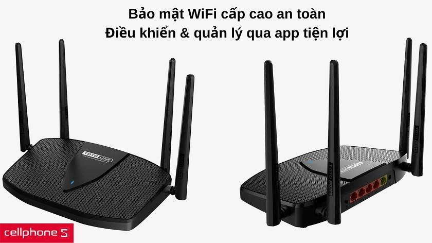 Giao thức bảo mật cấp cao, dễ dàng quản lý qua app TotoLink ROUTER