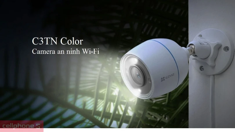 Luôn nắm bắt mọi tình hình xung quanh với Ezviz C3TN