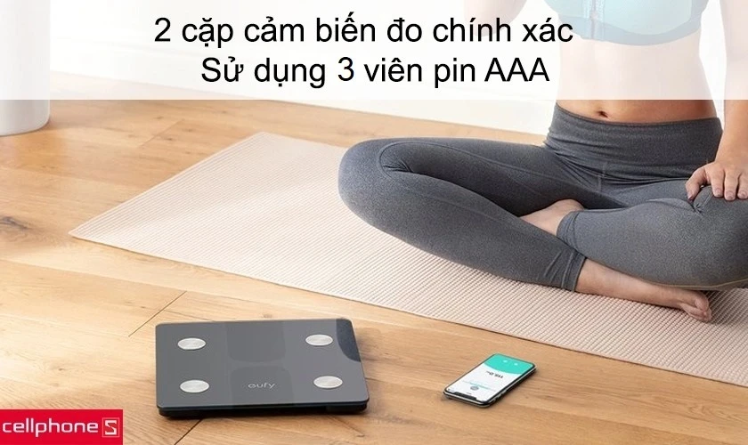 Cân điện tử thông minh Eufy sở hữu 3 pin AAA