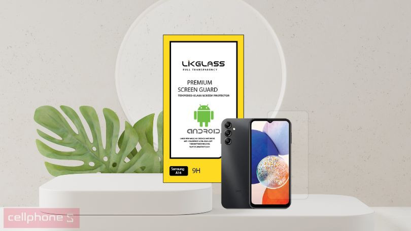 Đánh giá dán cường lực Samsung Galaxy A14 Lte Likglass