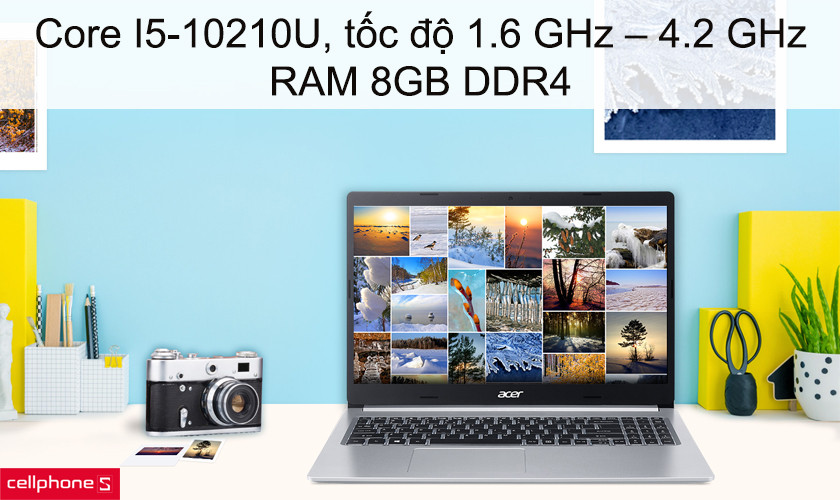 Hiệu năng ổn định với Core I5-10210U thế hệ thứ 10, tốc độ 1.6 GHz – 4.2 GHz , RAM 8GB DDR4