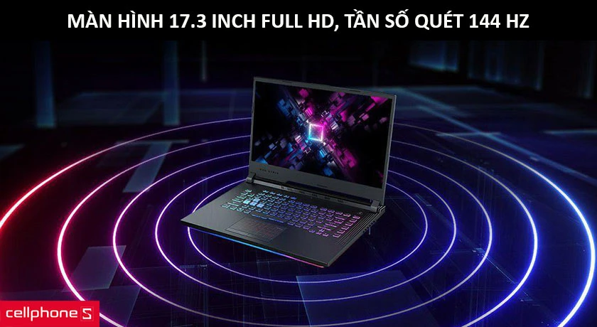 Màn hình 17.3 inch Full HD, tần số quét 144 Hz cho trải nghiệm hình ảnh cực đã