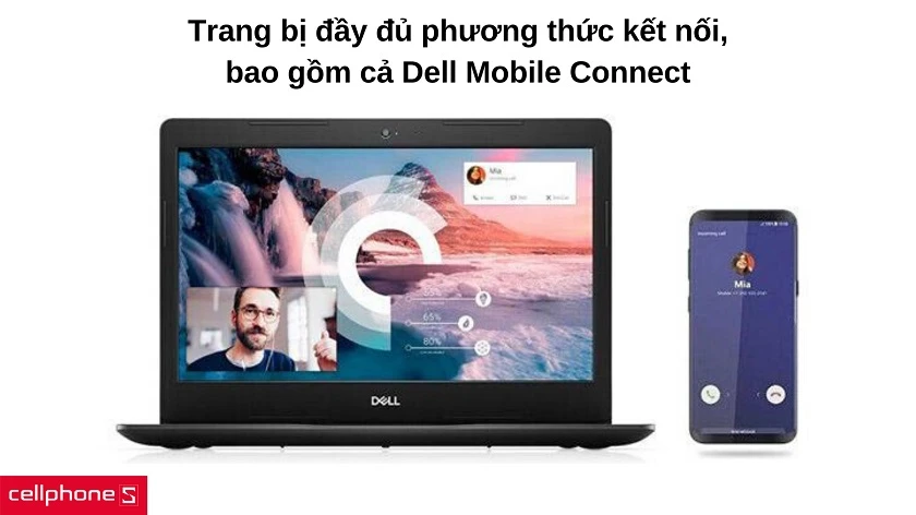 Đầy đủ phương thức kết nối, ghép điện thoại đến laptop qua Dell Mobile Connect
