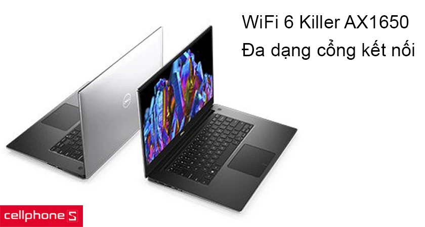 Khả năng kết nối Killer Wireless tốc độ cao, cổng kết nối đa dạng