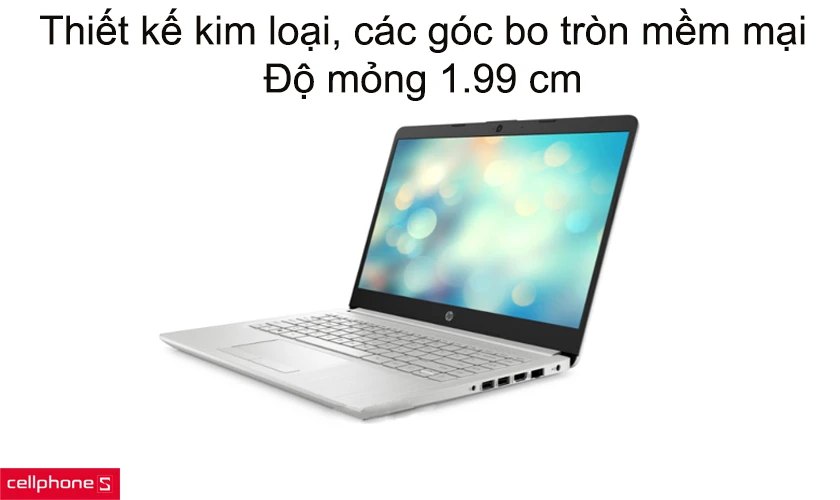 Thiết kế kim loại, các góc bo tròn mềm mại, độ mỏng 1.99 cm