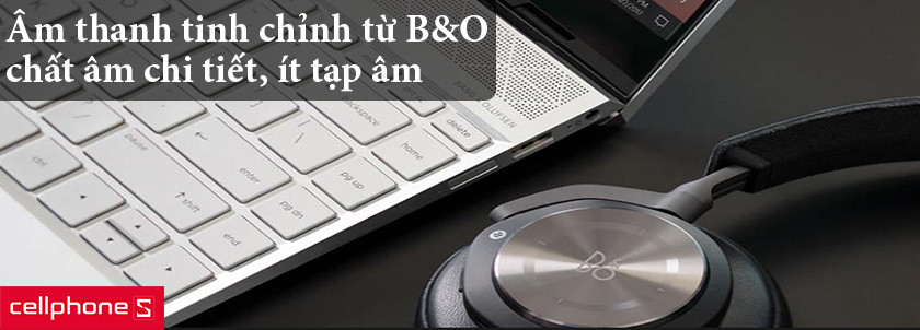 Âm thanh trên laptop HP Envy được tinh chỉnh bởi công nghệ B&O