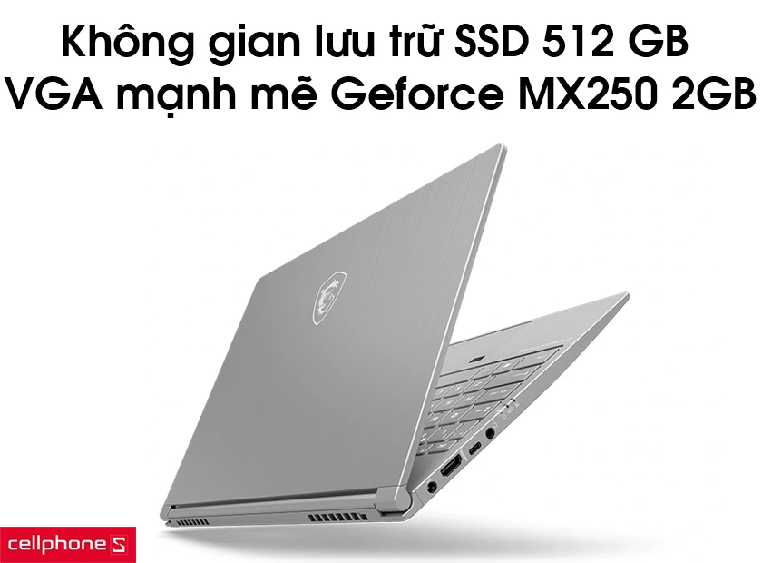 Không gian lưu trữ SSD 512 GB và VGA mạnh mẽ Geforce MX250 2GB