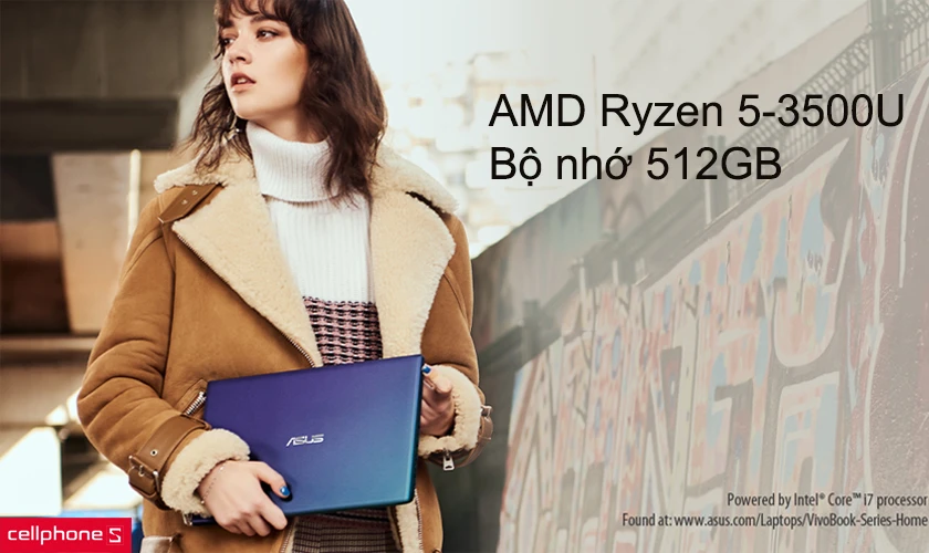 A512DA-EJ422T sử dụng AMD Ryzen 5-3500U, bộ nhớ 512GB