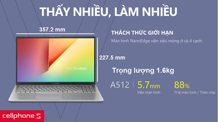 Thiết kế gọn nhẹ chỉ 1.6kg cùng viền màn hình 5.7mm siêu mỏng