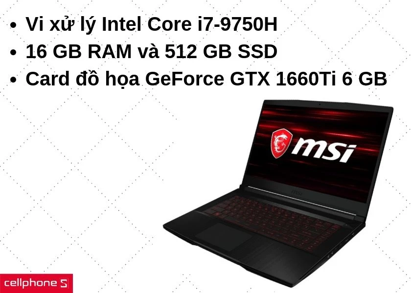 Hiệu năng vượt trội với vi xử lý Intel Core i7-9750H, 16 GB RAM và 512 GB SSD