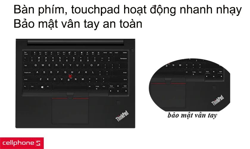 Bàn phím và touchpad hoạt động nhanh nhạy, bảo mật vân tay an toàn