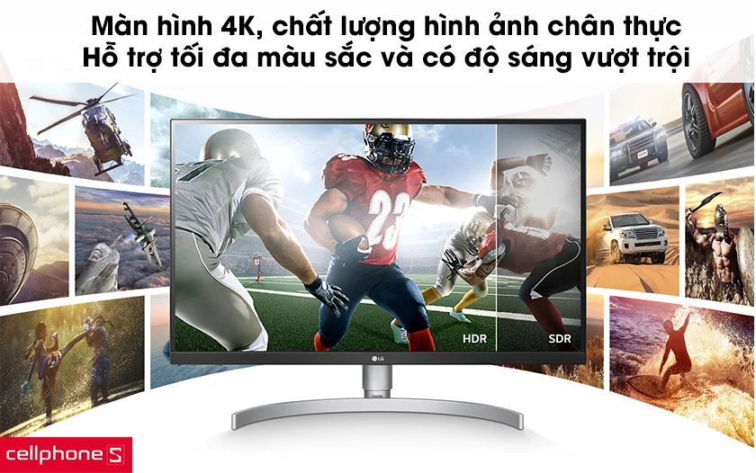 Màn hình 4K, chất lượng HDR rõ hơn và sáng hơn