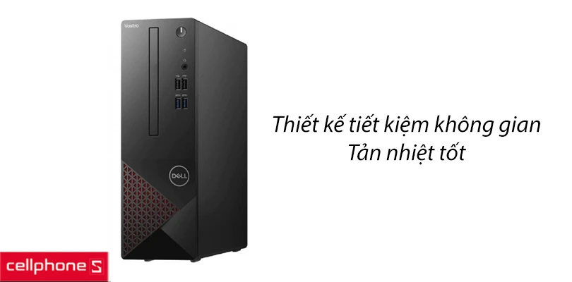 Thiết kế tiết kiệm không gian, tản nhiệt tốt