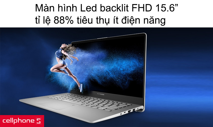 Màn hình Led backlit FHD 15.6” tỉ lệ 88% tiêu thụ ít điện năng