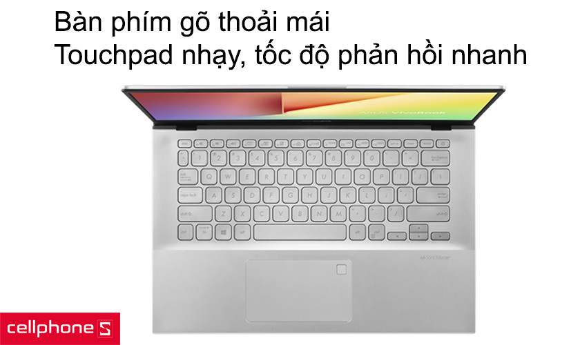 Bàn phím gõ thoải mái, Touchpad nhạy, tốc độ phản hồi nhanh