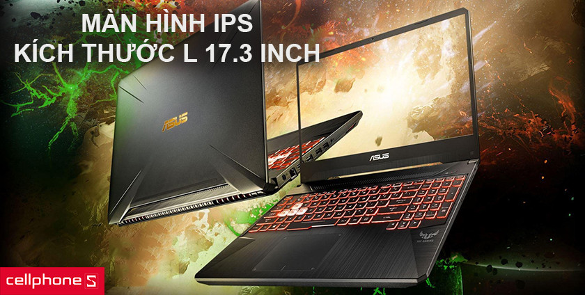 Màn hình IPS kích thước lớn, lên đến 17.3 inch