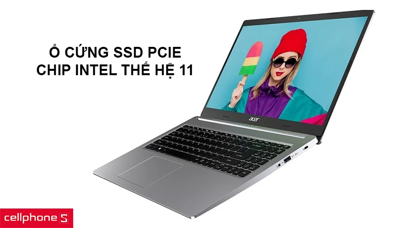 Hiệu năng ổn định trong tầm giá với ổ cứng SSD PCIE cùng chip Intel thế hệ 11