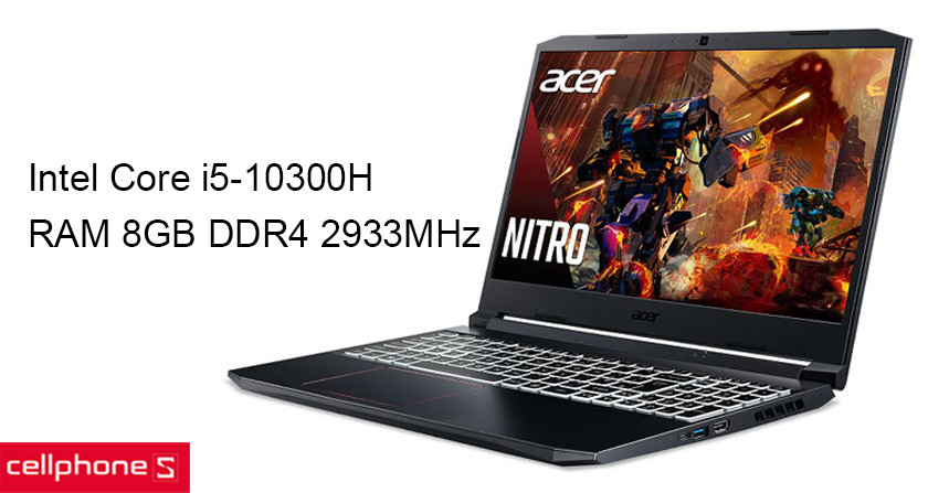 Cấu hình mạnh mẽ phục vụ chiến game với chip Intel Core i5-10300H và RAM 8GB