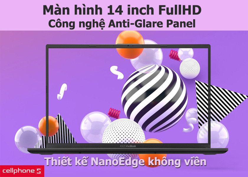 Nâng tầm trải nghiệm với màn hình 14 inch FullHD và thiết kế NanoEgde